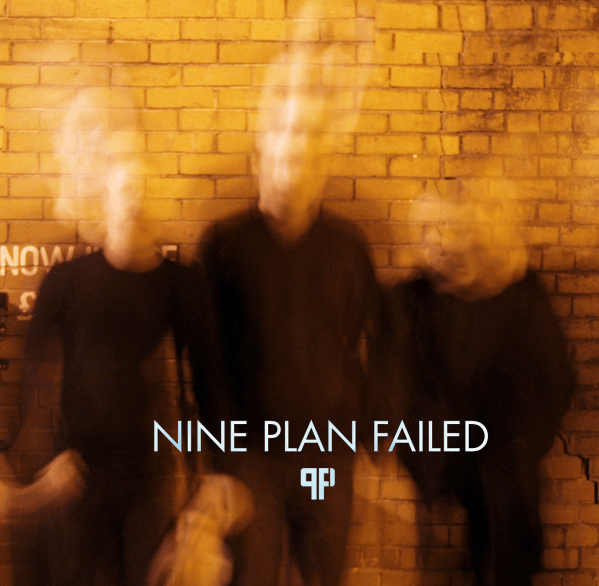 nineplanfailed